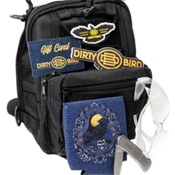 Dirty Bird $150 Gift Card / Sling Bag Father's Day Bundle - $150 ($8.99 Flat Rate Shipping) - $150.00