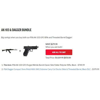PSA AK-103 GF3 &amp; Dagger w/Threaded Barrel BUNDLE - $850 shipped (read the description on how to get this deal) - $850.00